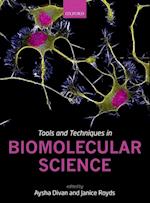 Tools and Techniques in Biomolecular Science