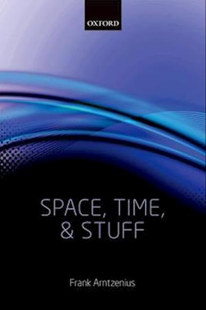 Space, Time, and Stuff