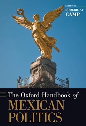 Oxford Handbook of Mexican Politics
