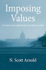 Imposing Values