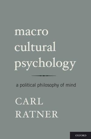 Macro Cultural Psychology