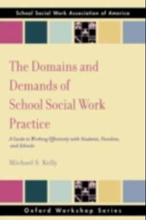 Domains and Demands of School Social Work Practice