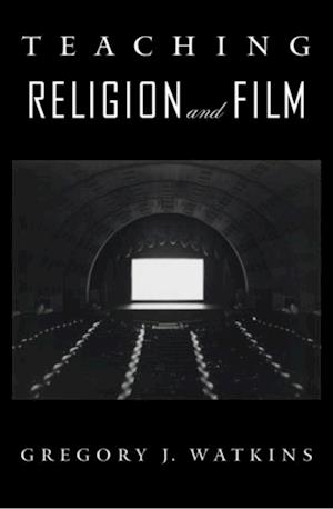 Teaching Religion and Film