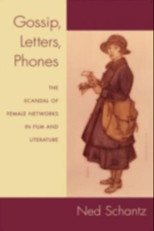 Gossip, Letters, Phones