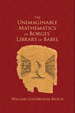 Unimaginable Mathematics of Borges' Library of Babel