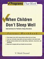 When Children Don't Sleep Well