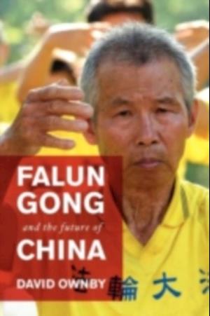 Falun Gong and the Future of China