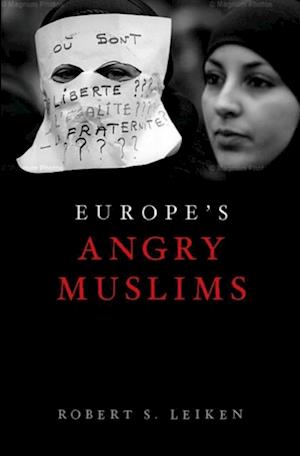 Europe's Angry Muslims