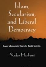 Islam, Secularism, and Liberal Democracy