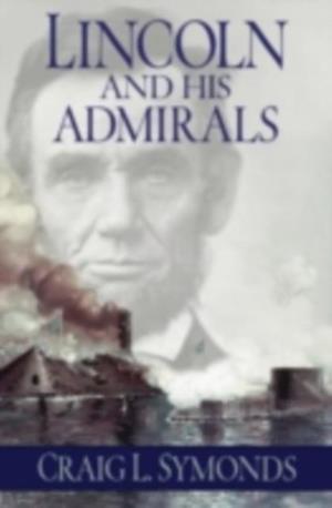 Lincoln and His Admirals