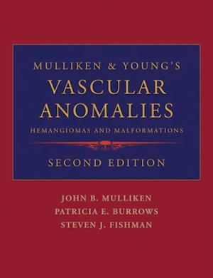 Mulliken and Young's Vascular Anomalies