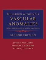 Mulliken and Young's Vascular Anomalies