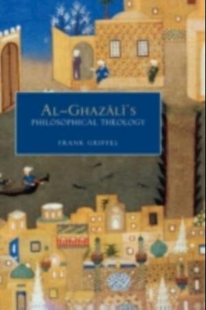 Al-Ghazali's Philosophical Theology