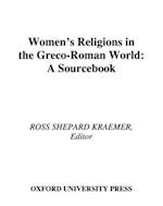 Women's Religions in the Greco-Roman World