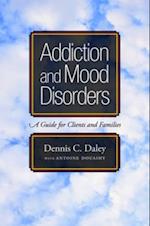 Addiction and Mood Disorders