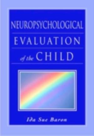 Neuropsychological Evaluation of the Child