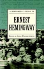 Historical Guide to Ernest Hemingway