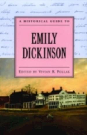 Historical Guide to Emily Dickinson