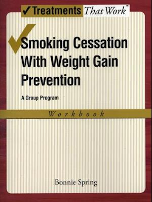 Smoking Cessation with Weight Gain Prevention