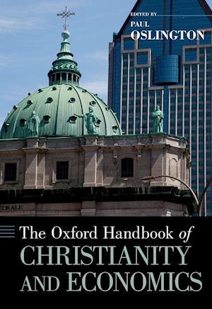The Oxford Handbook of Christianity and Economics