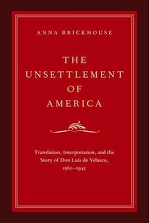 The Unsettlement of America