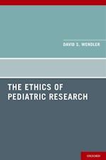 The Ethics of Pediatric Research
