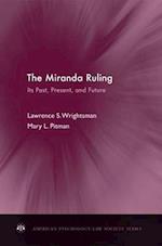 The Miranda Ruling