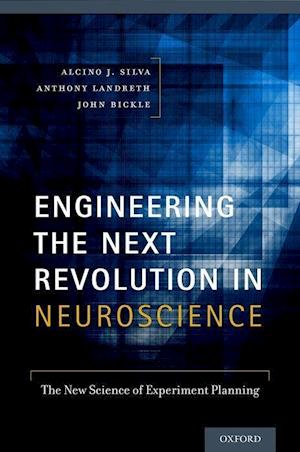 Engineering the Next Revolution in Neuroscience