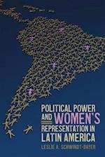 Political Power and Women's Representation in Latin America