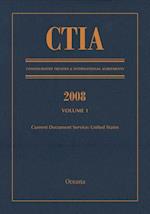 CTIA: Consolidated Treaties & International Agreements 2008 Vol 1