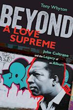 Beyond A Love Supreme