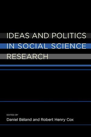 Ideas and Politics in Social Science Research