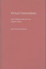 Virtual Orientalism
