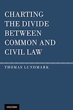 Charting the Divide Between Common and Civil Law