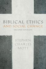 Biblical Ethics and Social Change