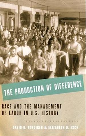 The Production of Difference