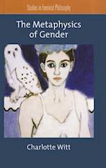 The Metaphysics of Gender