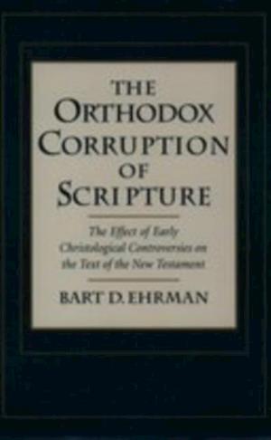 Orthodox Corruption of Scripture