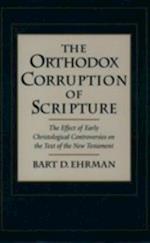 Orthodox Corruption of Scripture