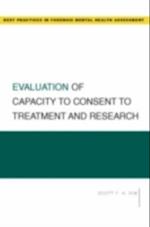 Evaluation of Capacity to Consent to Treatment and Research