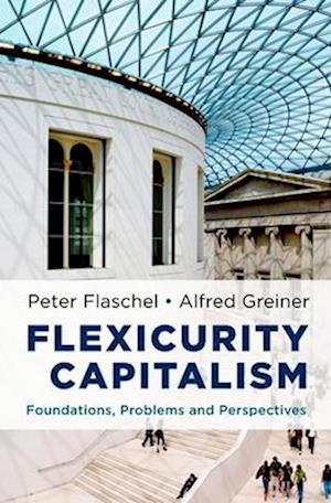 Flexicurity Capitalism