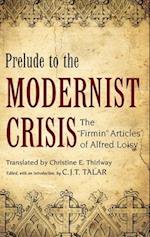 Prelude to the Modernist Crisis
