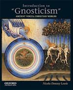 Introduction to "Gnosticism"