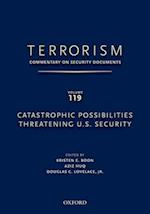 TERRORISM: COMMENTARY ON SECURITY DOCUMENTS VOLUME 119