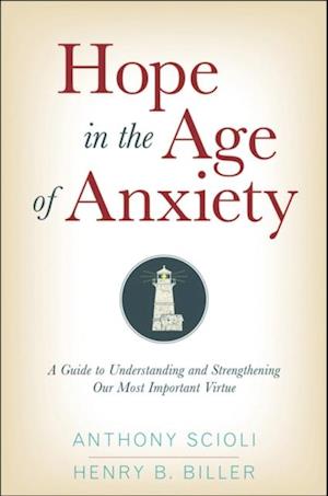 Hope in the Age of Anxiety