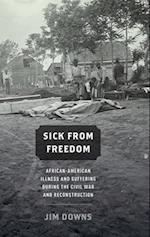 Sick from Freedom