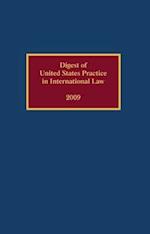 Digest of United States Practice in International Law, 2009