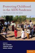 Protecting Childhood in the AIDS Pandemic