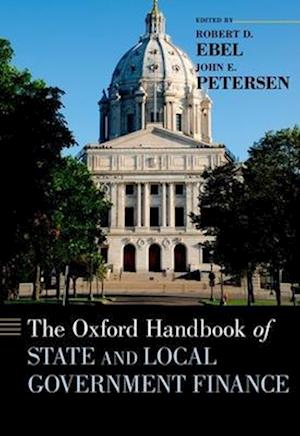 The Oxford Handbook of State and Local Government Finance