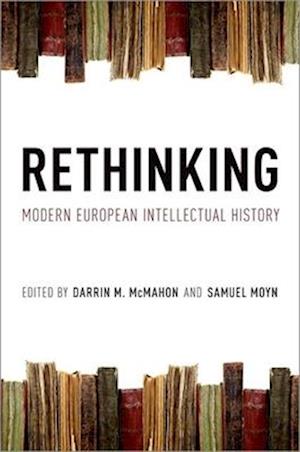 Rethinking Modern European Intellectual History